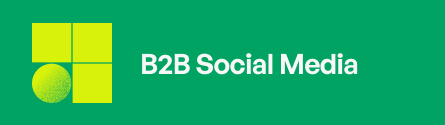 B2B Social Media